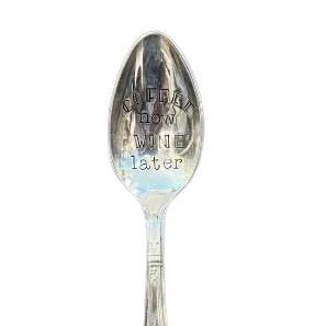 Vintage Stamped Spoon "Coffee Now"