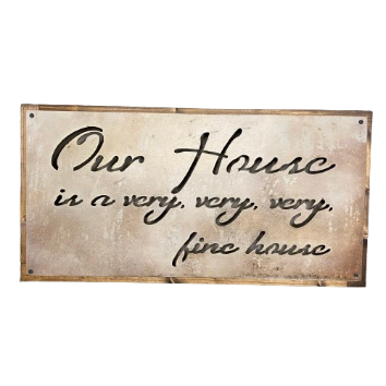 Metal Sign "Our House" 24x12
