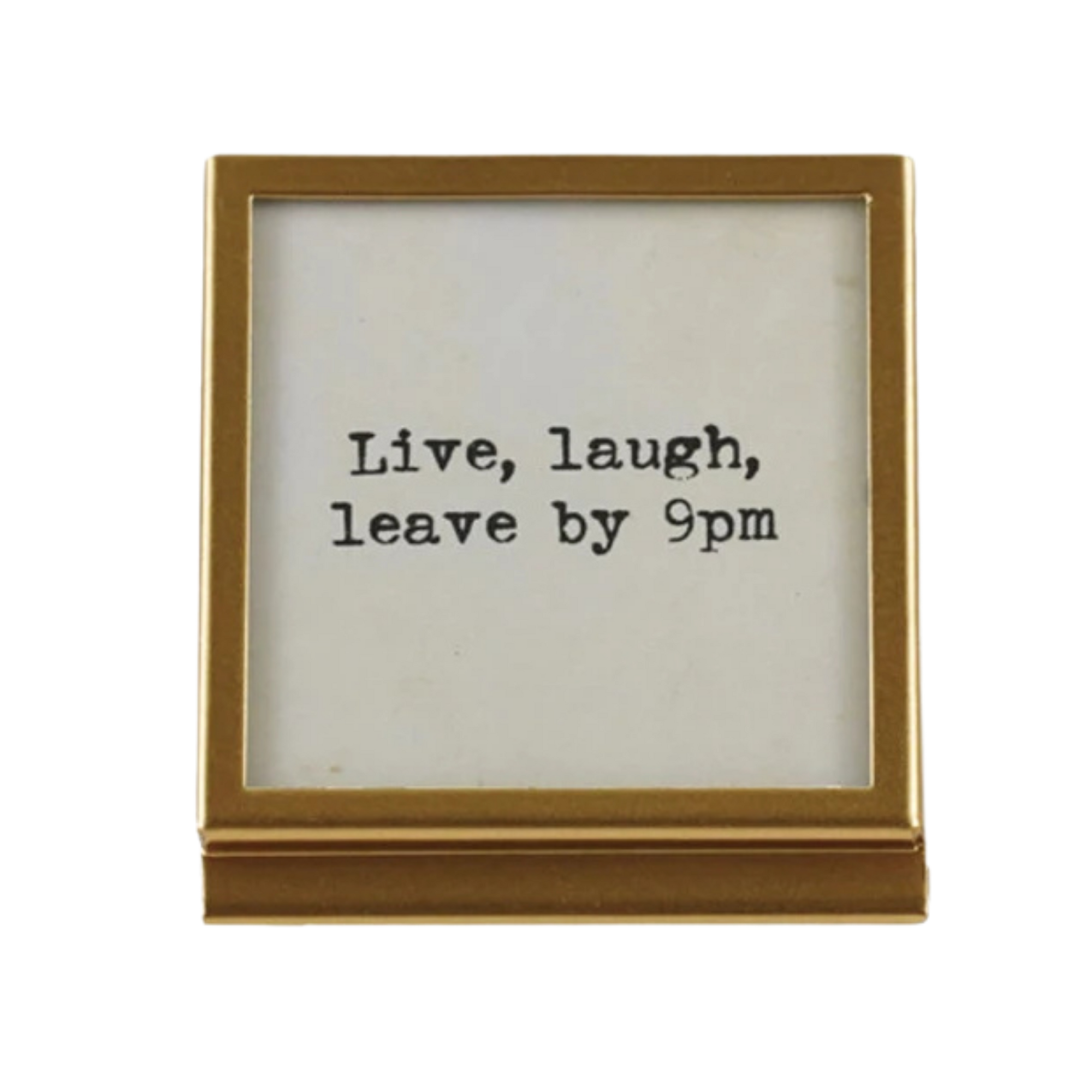 Gold Frame with Saying, square