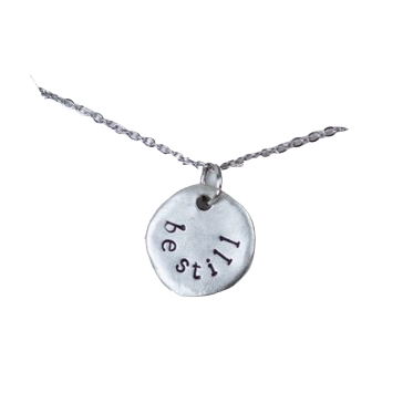 "Be Still" Necklace