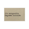 Magnet - Margarita Degrees