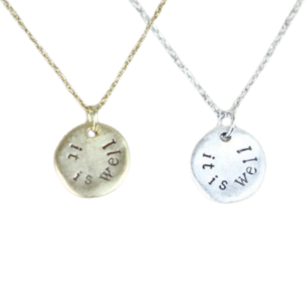 "It is Well" Necklace