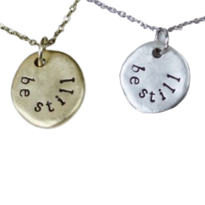 "Be Still" Necklace