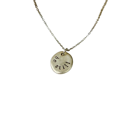 "Be Still" Necklace