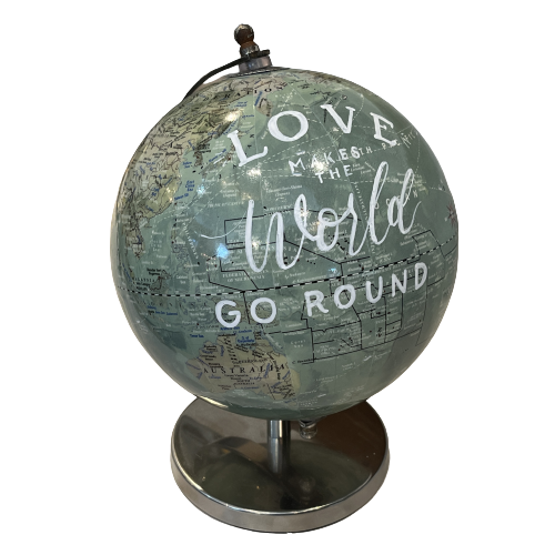 Globe - Small "Love makes the world go round"