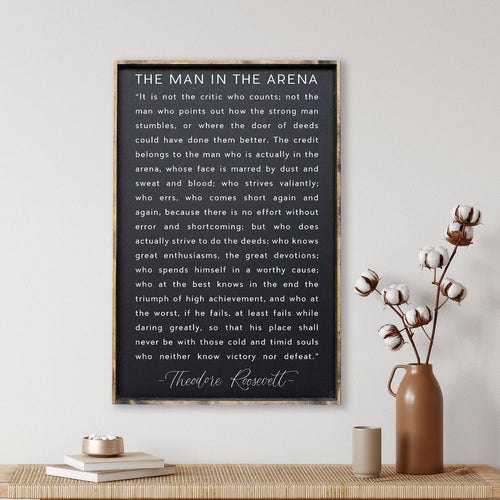 Framed Sign - The Man in the Arena