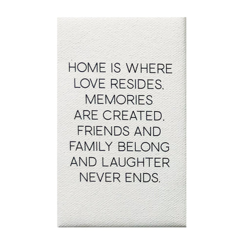 Canvas Magnet - "Home is Where Love Resides"