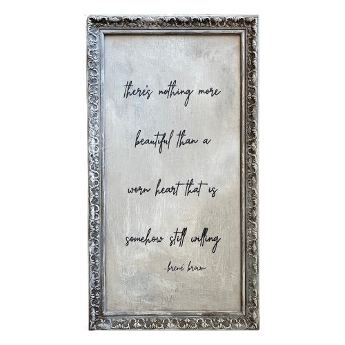 Reclaimed Frame "There's nothing more beautiful" 15x27