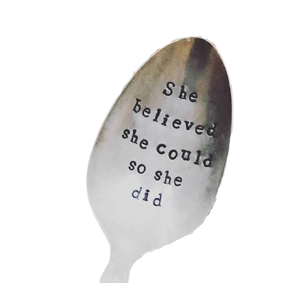 Vintage Stamped Spoon "She Believed She Could"