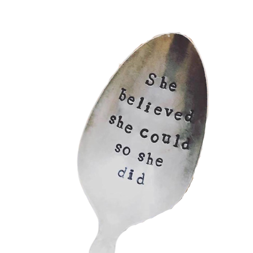 Vintage Stamped Spoon "She Believed She Could"