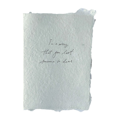 Handmade Paper Card - "Lost someone dear"