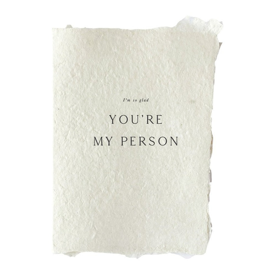 Handmade Paper Card - You're My Person
