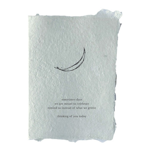Handmade Paper Card - "Days we grieve"