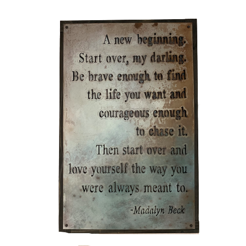 Metal Sign "A New Beginning" 16x24