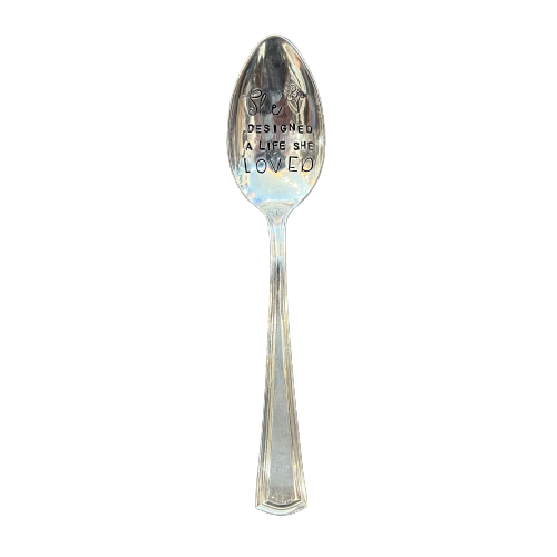 Vintage Stamped Spoon "She Designed a Life She Loved"