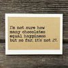 Chocolate Equals Happiness Magnet